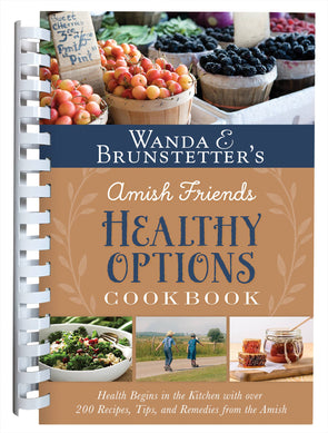 W.E.B Amish Friends Healthy Options Cookbook