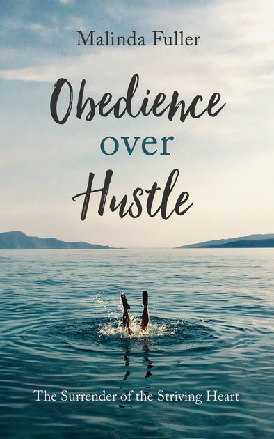 Obedience Over Hustle Book