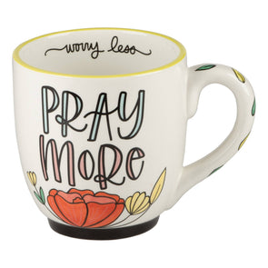 Pray More Worry Less Flower Mug