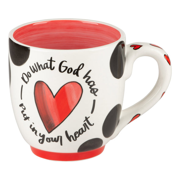 What God Has Put In Your Heart Mug