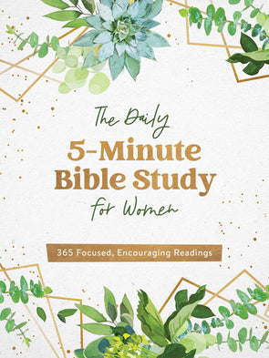 The Daily 5-Minute Bible Study for Women